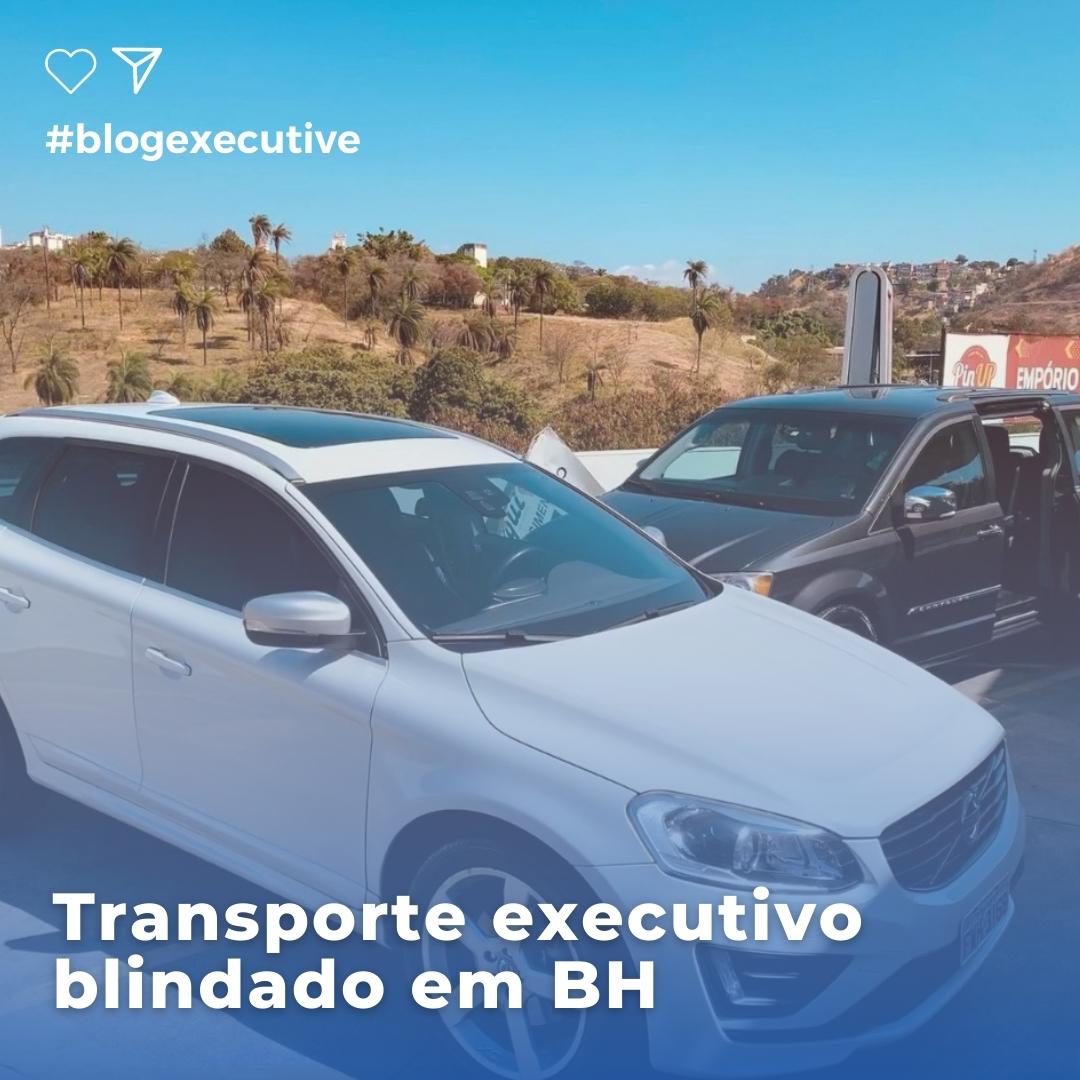 transporte em carro blindado em BH